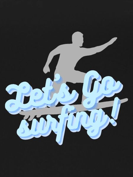 Let's go surfing