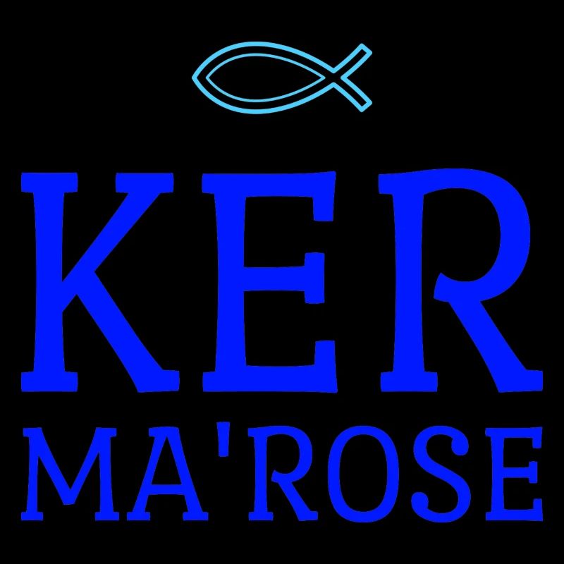 KER MA'ROSE