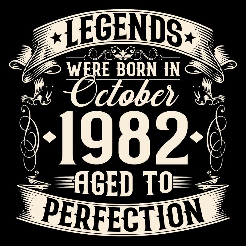 October Born in 1982 Legends Birthday