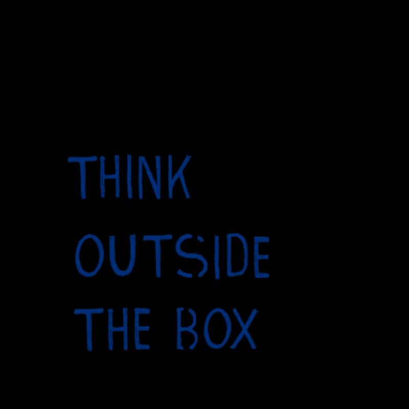 Think outside the box