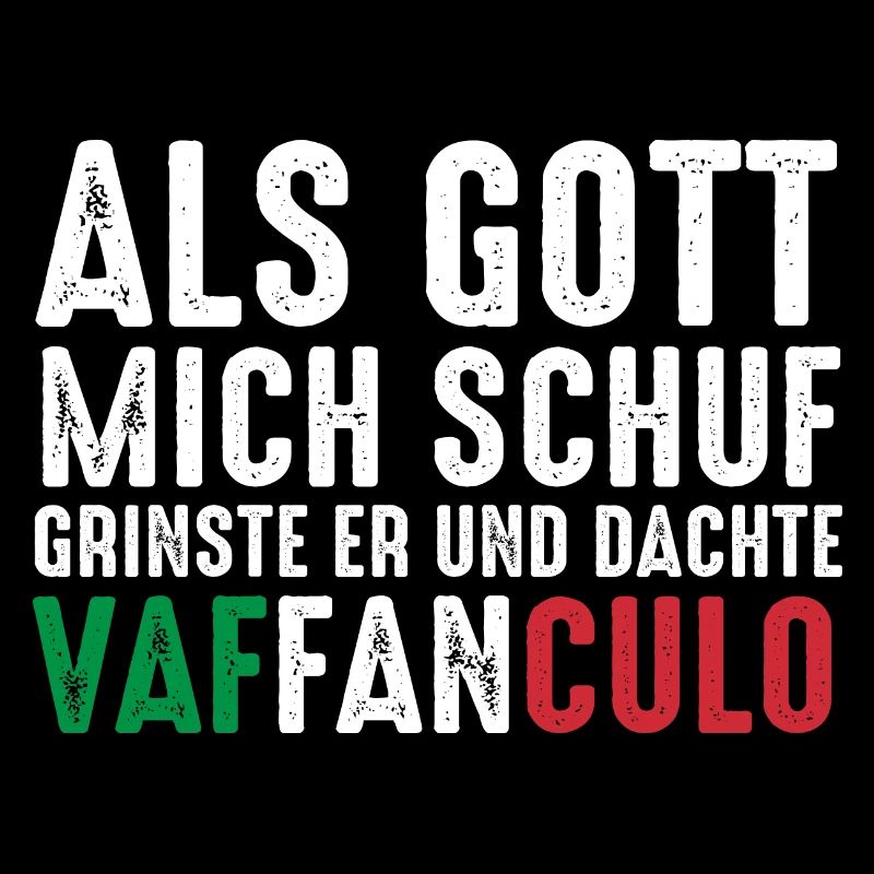 Italien Italiener Vaffanculo