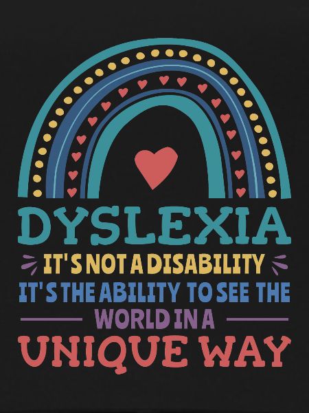 Dyslexia Awareness Dyslexic