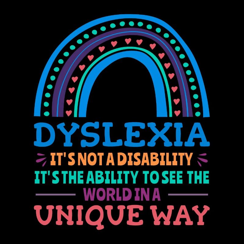 Dyslexia Awareness Dyslexic