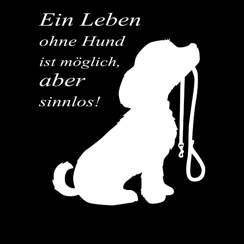 Ein Leben ohne Hund