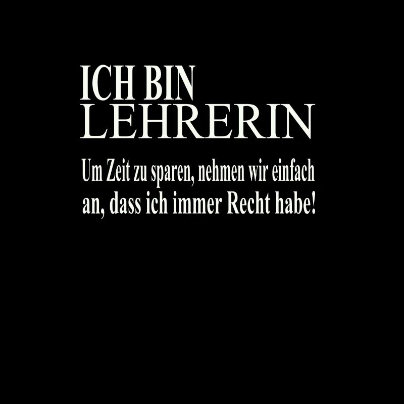Ich bin Lehrerin