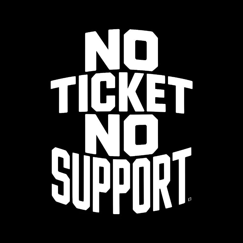 Tickets sans ticket sans service Support IT ticketing