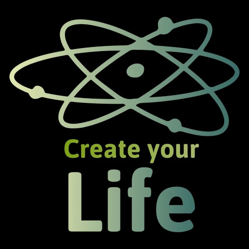 Create your Life