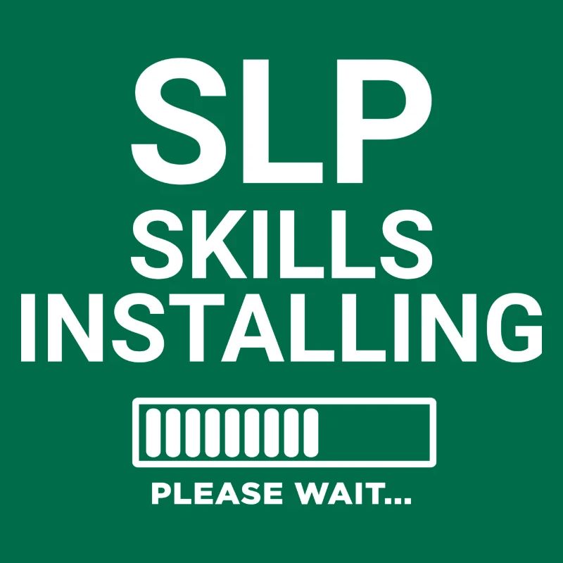 SLP Skills Installing Please Wait