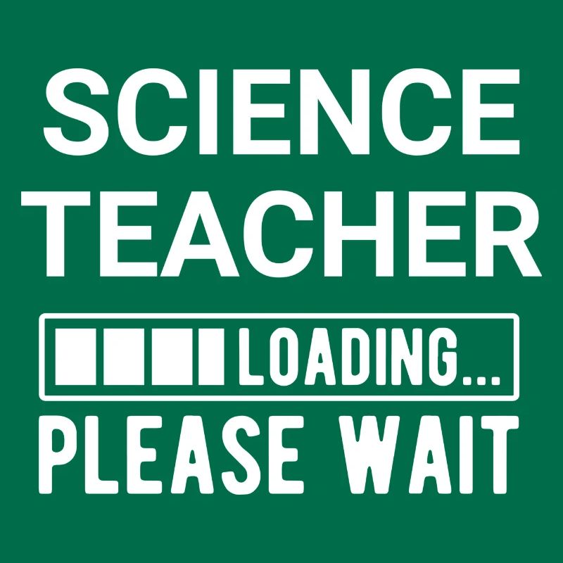 Science Teacher Loading Please Wait