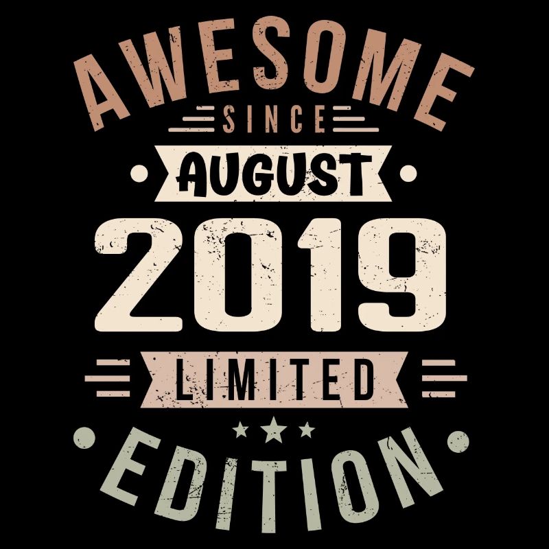 August 2019 Geburtstag im August 2019 Vintage 2019