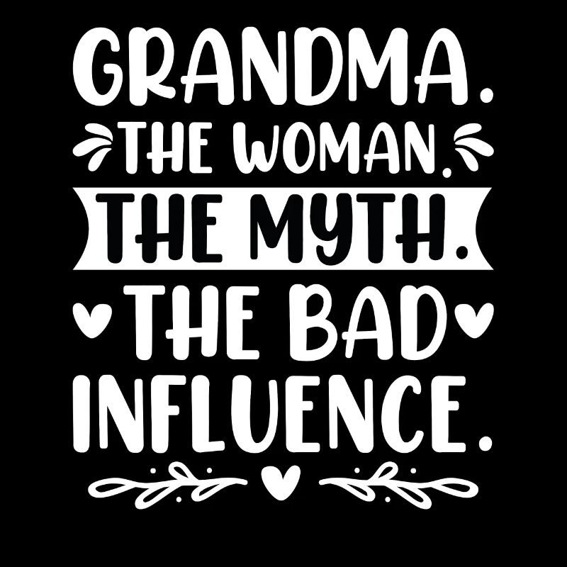 Grand-mère Bad Influence Grand-mère Grand-mère Légende