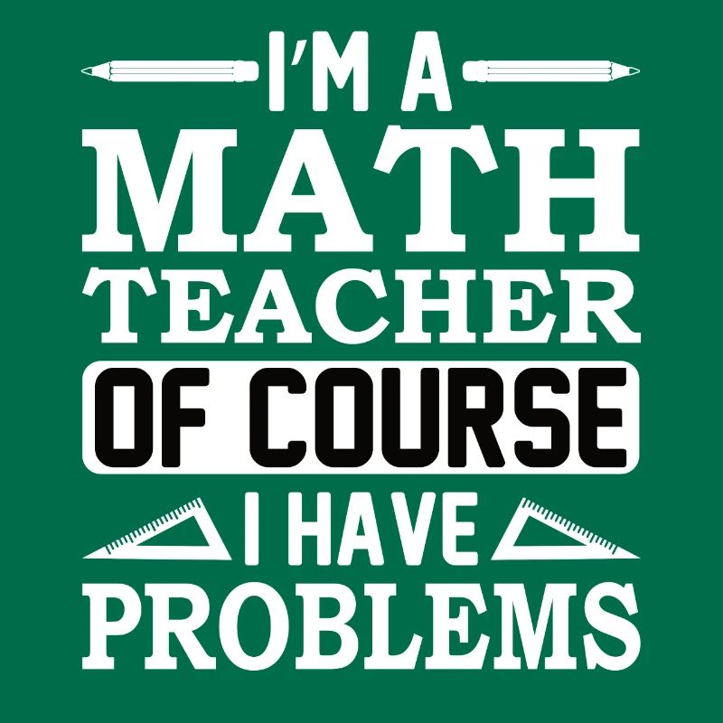 Math teacher Mathematical formula Geometry teacher