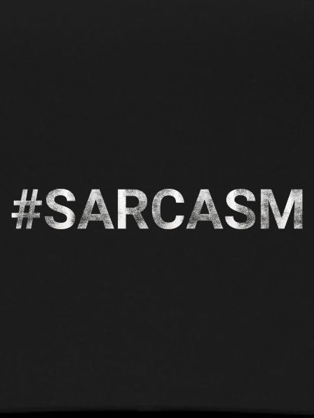 Sarcasm hashtag