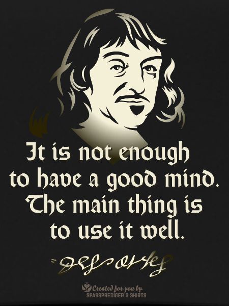 Descartes Good Mind