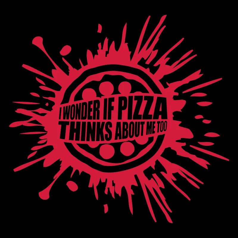 pizza thinks about me