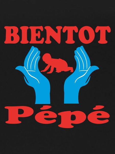 BIENTOT Pépé