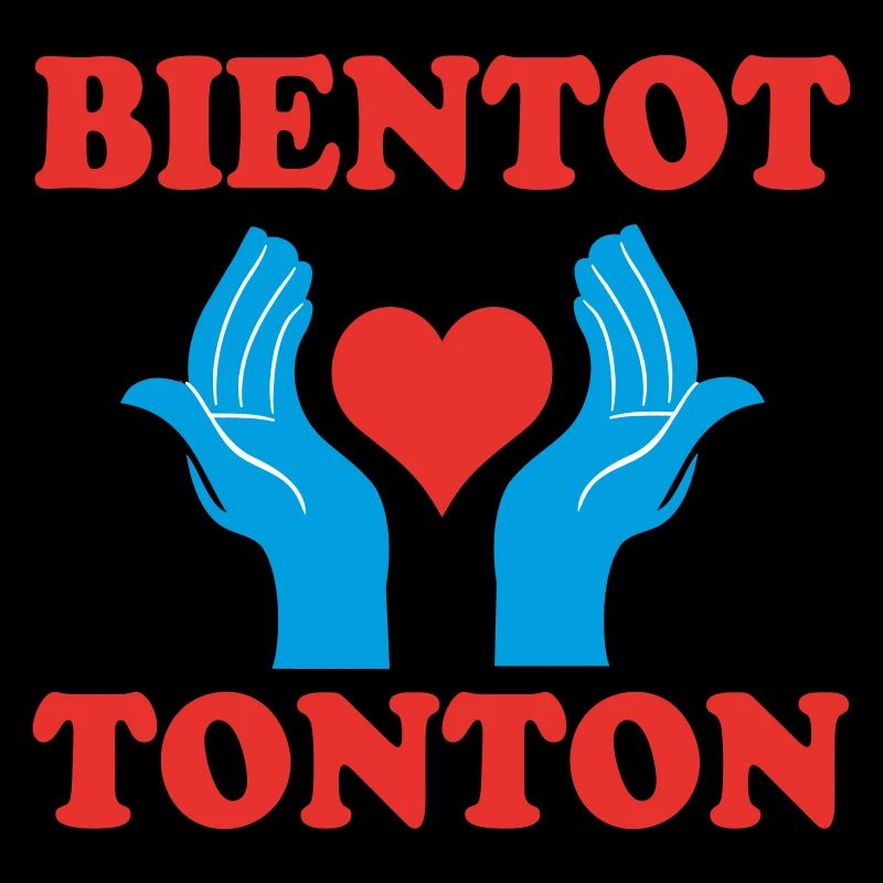 BIENTOT TONTON