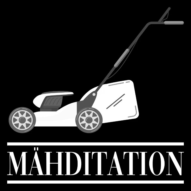 MÄHDITATION Rasenmähen Rasenmäher