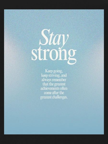 STAY STRONG - Stay strong