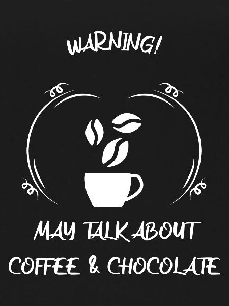 Coffee, espresso, coffee & chocolate