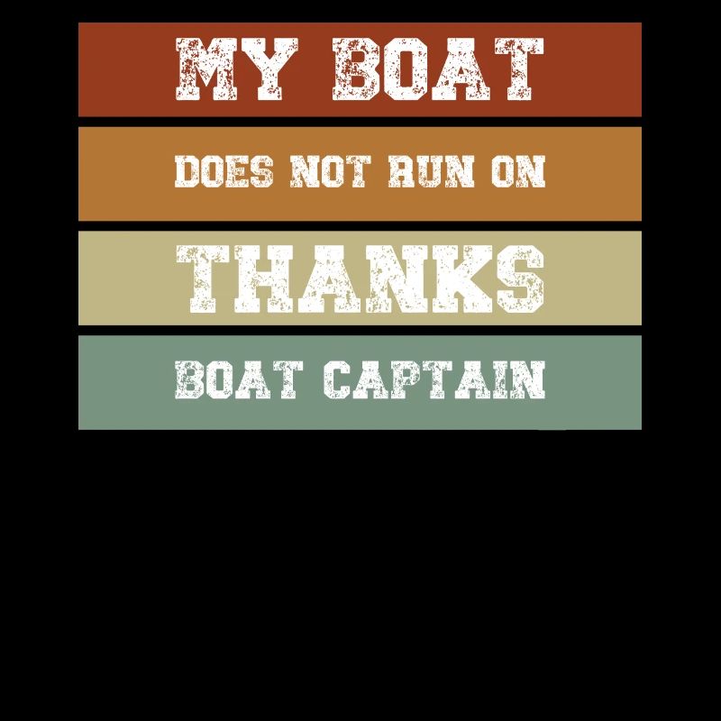 My Boat Does Not Run On Thanks Boat Captain