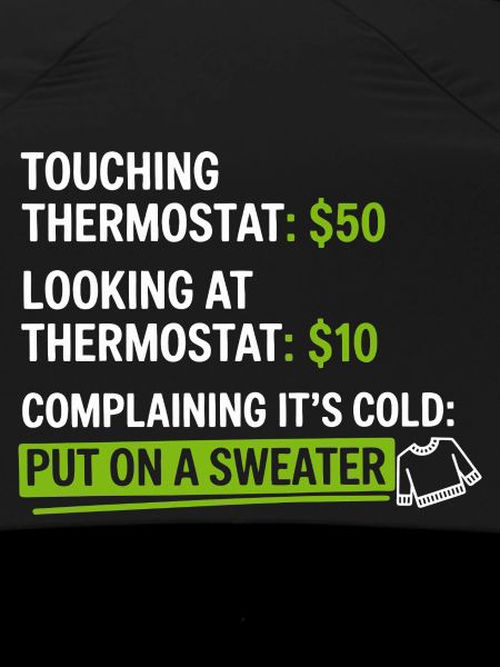 Humour thermostat : Mettez un pull