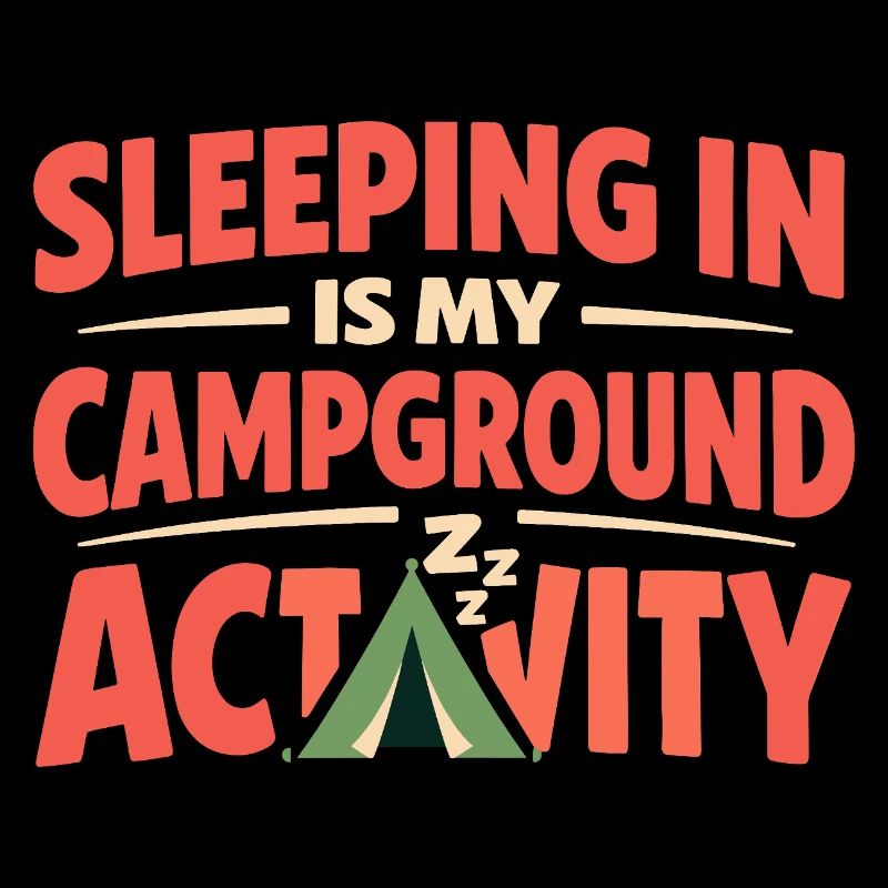 Camping Sleep In None