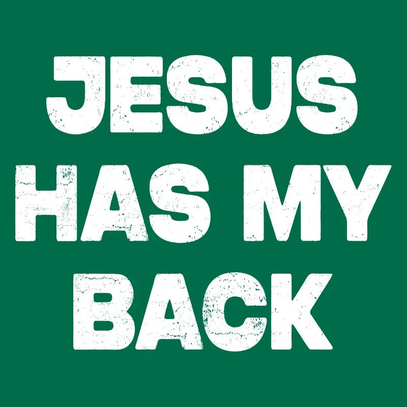 Jesus Has My Back