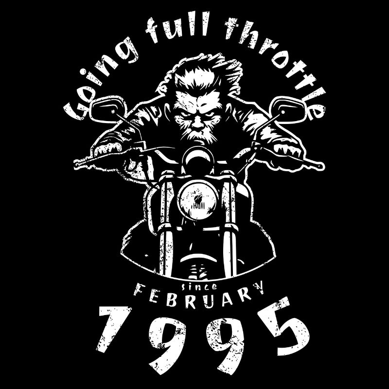30. Geburtstag Going full throttle since 02/1995