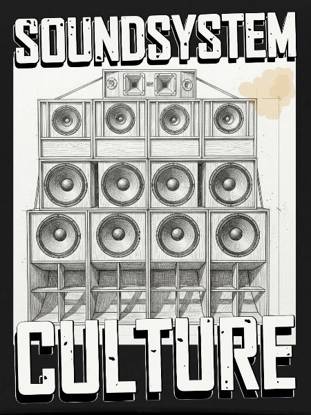 Soundsystem Culture Sketch
