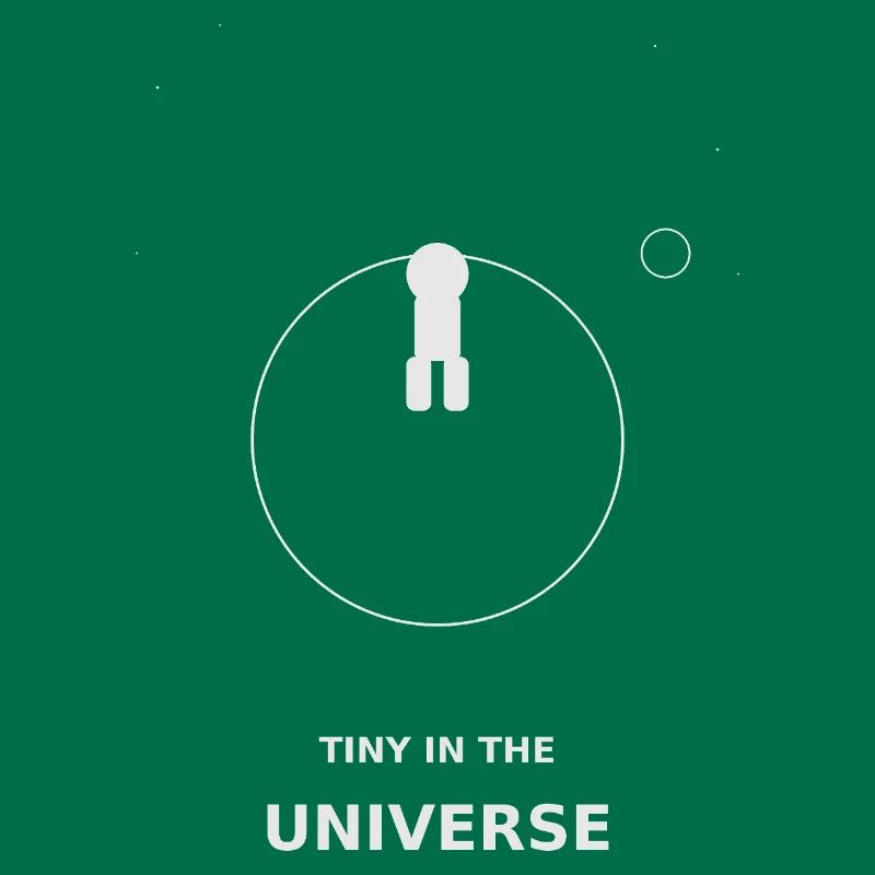 Tiny dans l’Univers