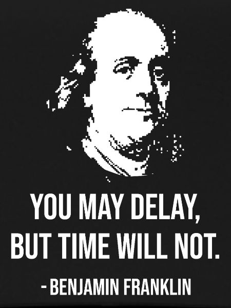 Timely Franklin Quote Portrait