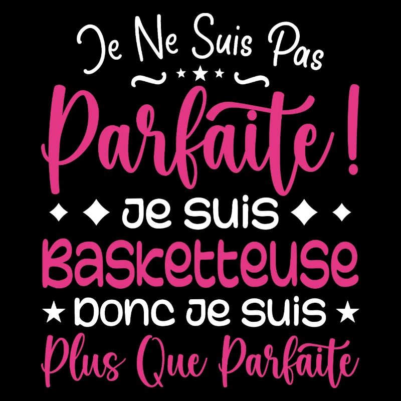Une Basketteuse plus que parfaite, métier de rêve