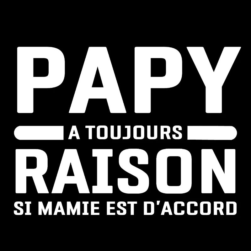 Papy A Toujours Raison Si Mamie Est D'accord