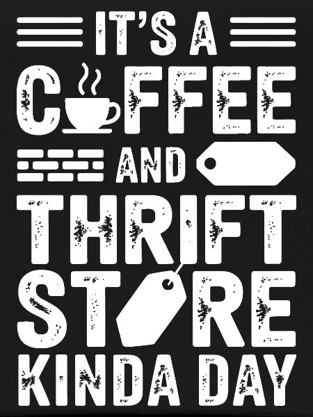 Coffee Thrift Store Day