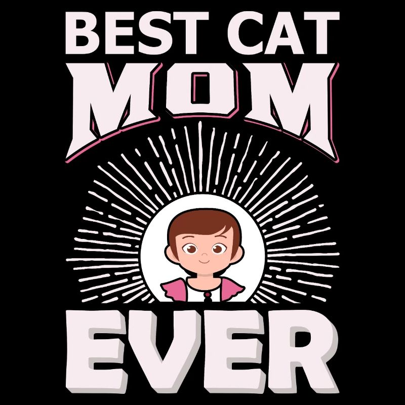 Best Cat Mom Ever Cute Cat Lover Gift
