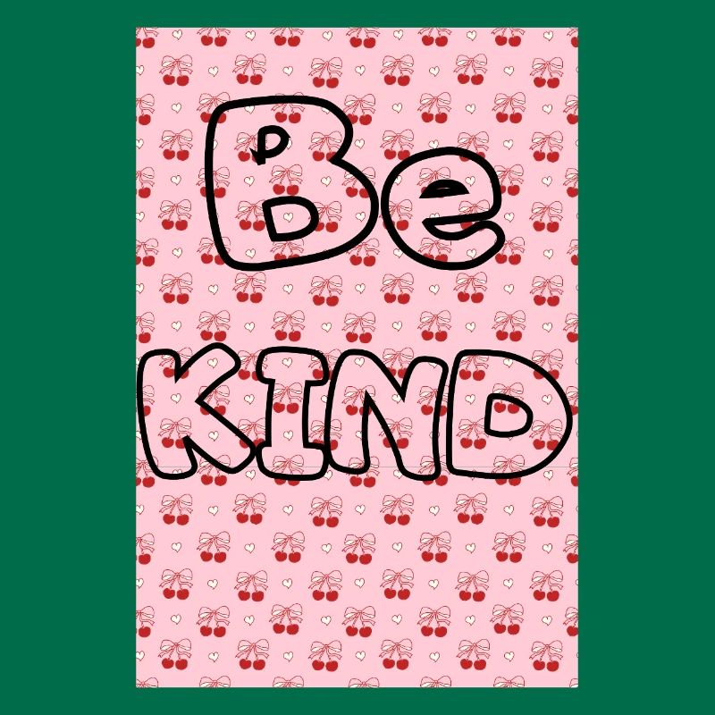 Be kind with cherry pattern
