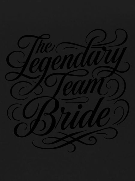 Team Bride Wedding Saying