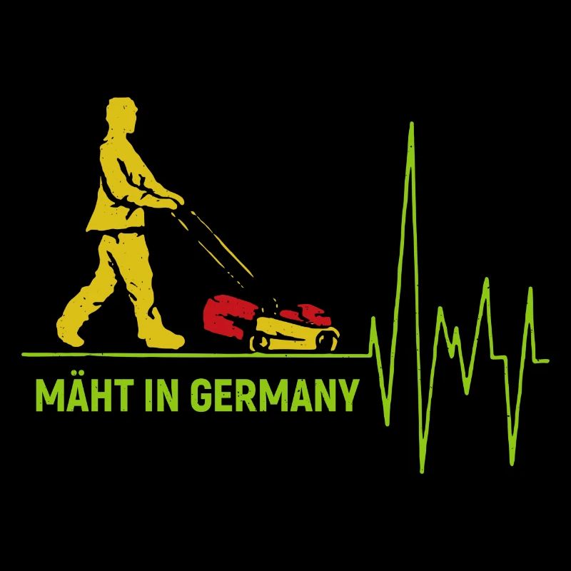 Mäht in Germany - Lustiger Spruch