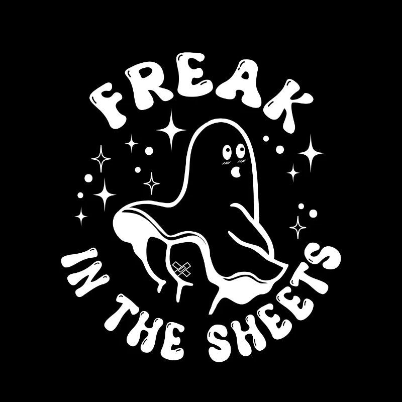 Freak in the sheets ghost with stars, funny