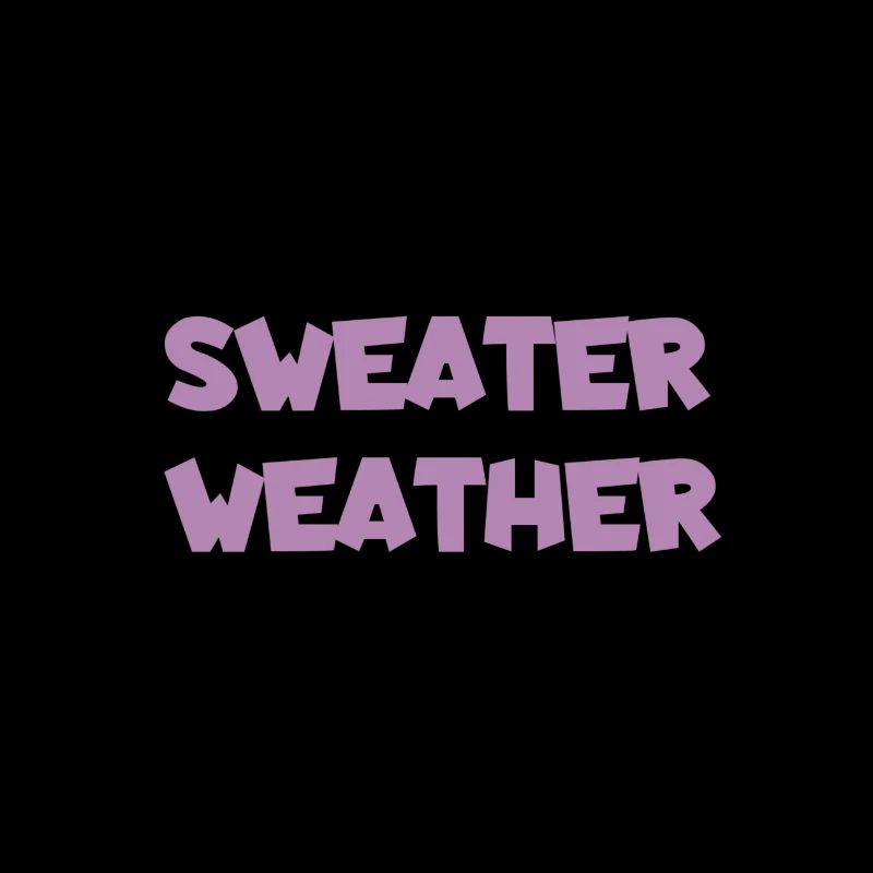 « Sweat Weather " Pull