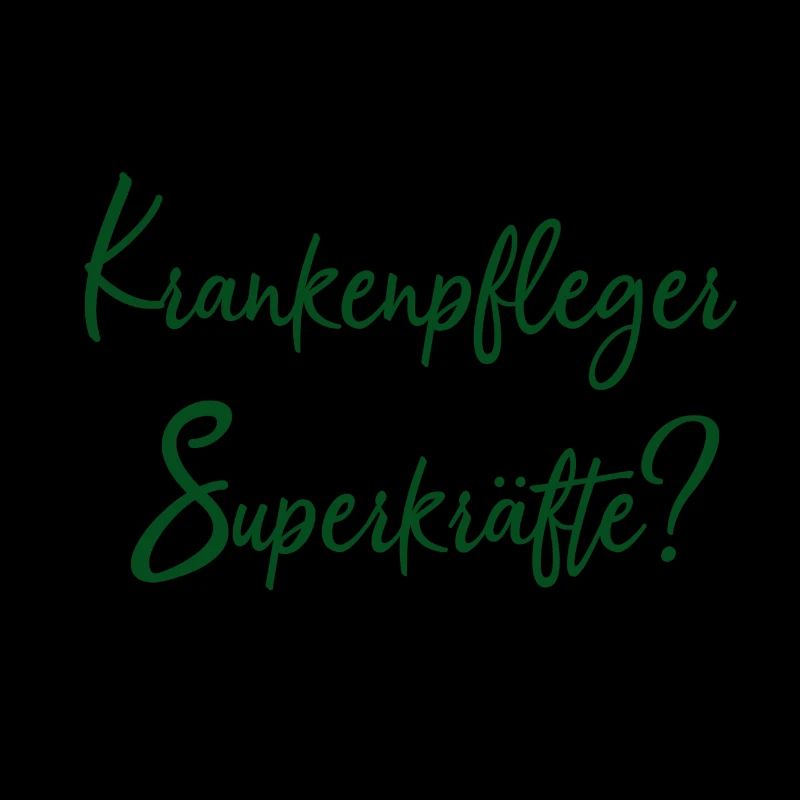 Bin Krankenpfleger, und deine Superkräfte?