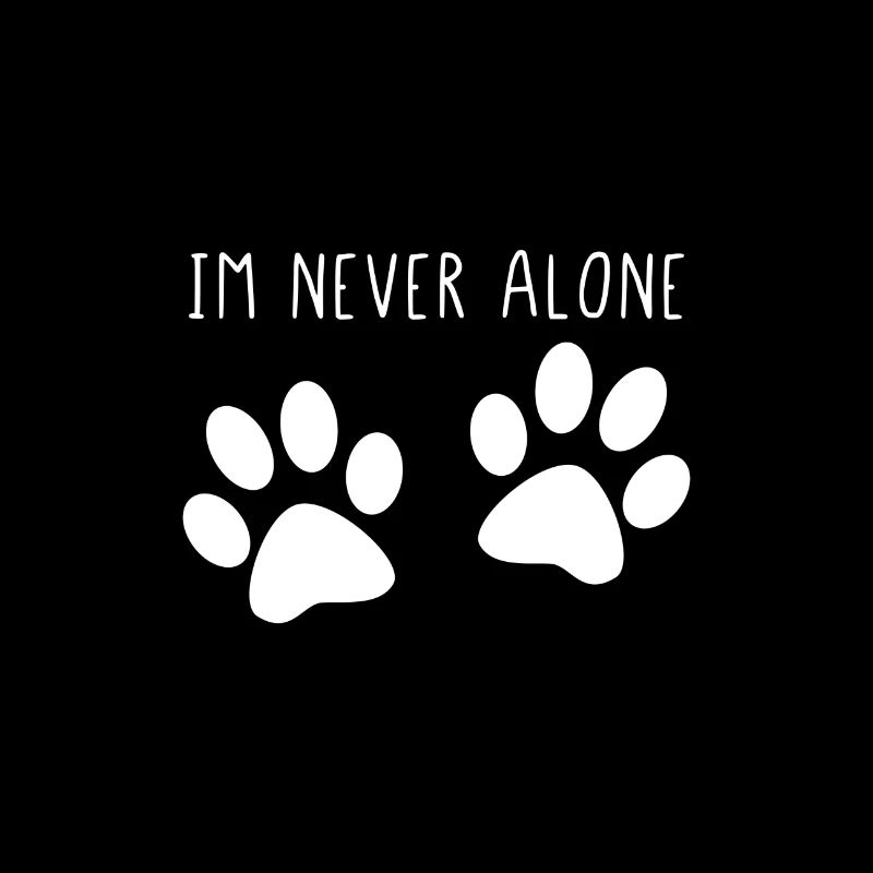 Im never alone