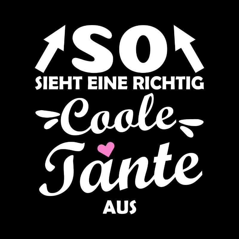 Tante Spruch Sieht eine coole aus Geschenk Idee