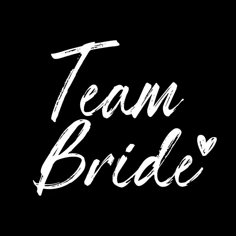 Team Bride