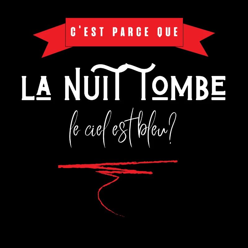 c'est parce que la nuit tombe que le ciel est bleu