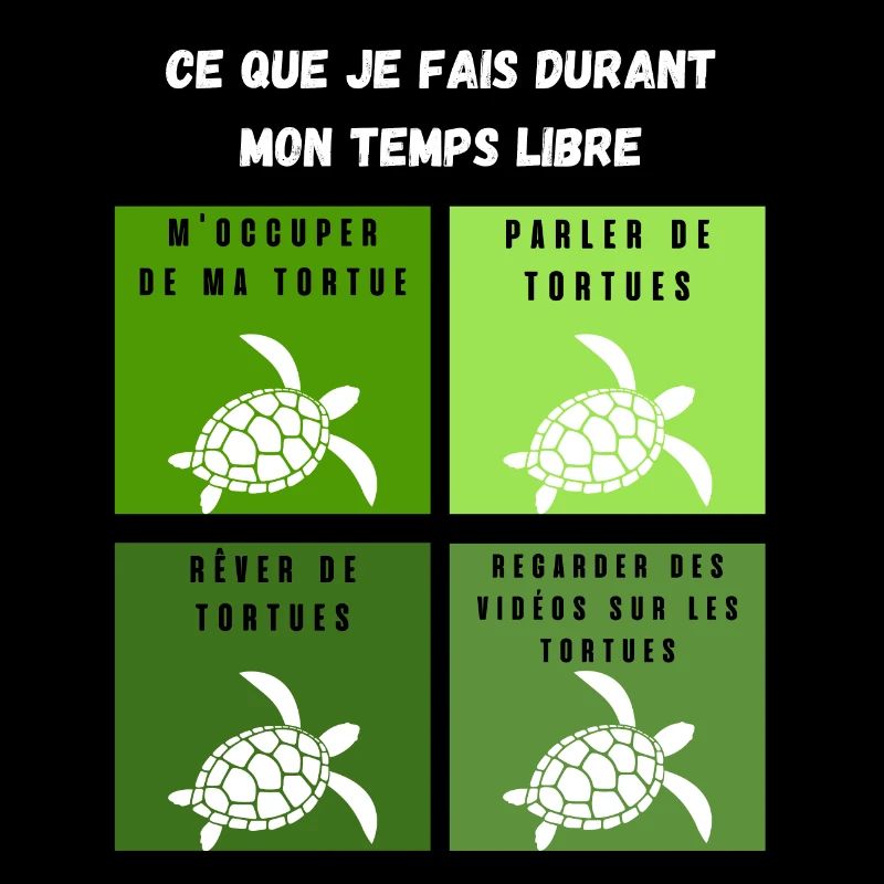 ce que je fais durant mon temps libre tortue