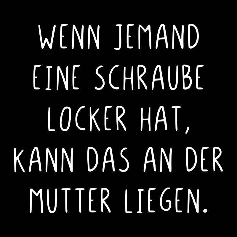 Schraube locker kann an der Mutter liegen