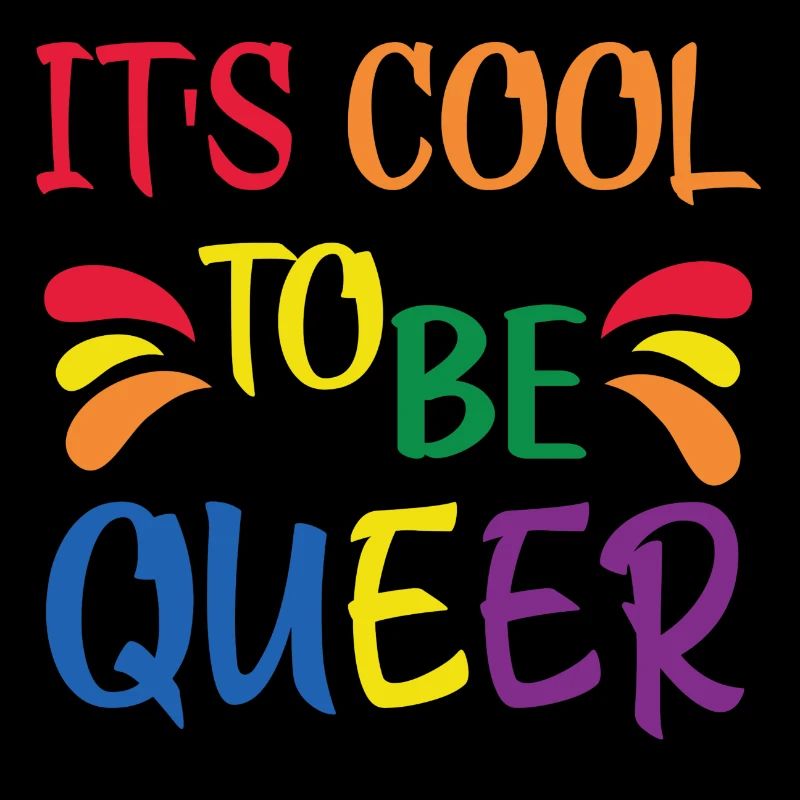 It's Cool To Be Queer