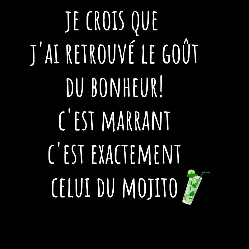 le gout du bonheur est le mojito